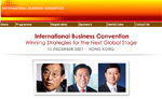 CU and SCS alumni who use their CU / SCS alumni credit cards to settle payment can enjoy a 20% exclusive discount on the convention fee of the  "International Business Convention 2007 – Winning Strategies for the Next Global Stage"